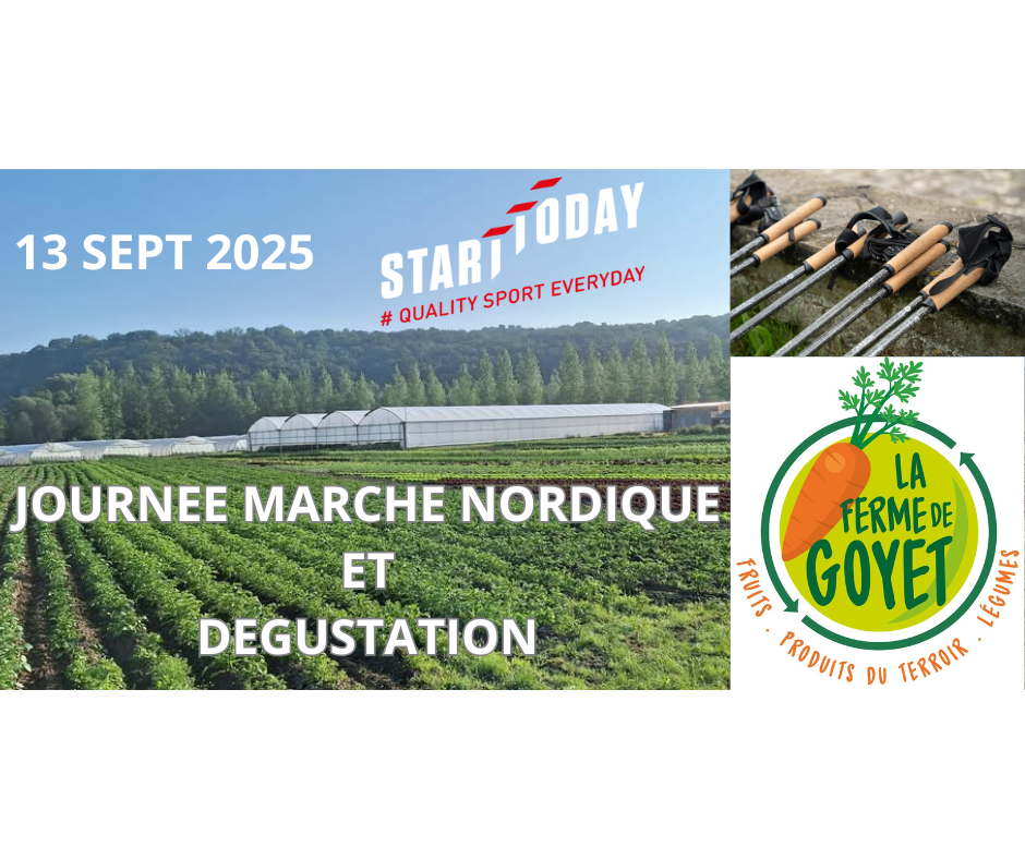 JOURNEE MARCHE NORDIQUE ET DÉGUSTATION à la ferme de Goyet 13/09/25